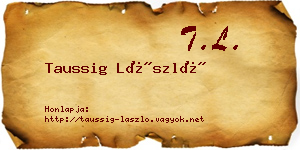 Taussig László névjegykártya
